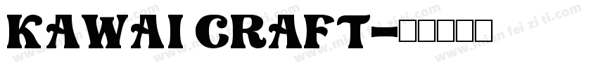 Kawai Craft字体转换